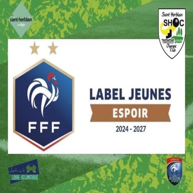 Label jeune espoir obtenu pour le club